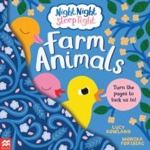 NIGHT NIGHT SLEEP TIGHT: FARM ANIMALS | 9781529075083 | LUCY ROWLAND