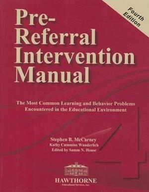 PRE REFERRAL INTERVENTION MANUAL | 9780015617004 | STEPHEN B. MCCARNEY