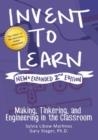 INVENT TO LEARN  | 9780997554373 | SYLVIA LIBOW MARTINEZ