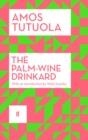 THE PALM-WINE DRINKARD | 9780571311538 | AMOS TUTUOLA