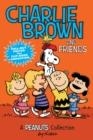 CHARLIE BROWN AND FRIENDS : A PEANUTS COLLECTION : 2 | 9781449449704