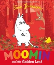 MOOMIN AND THE GOLDEN LEAF | 9780241376201 | TOVE JANSSON