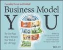 BUSINESS MODEL YOU - THE ONE-PAGE WAY TO REINVENT YOUR WORK AT ANY LIFE STAGE 2ND EDITION | 9781119879640 | T CLARK