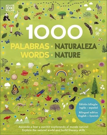 1000 PALABRAS NATURALEZA. EDICIÓN BILINGÜE | 9780241583418 | DK,