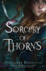 SORCERY OF THORNS | 9781481497626 | MARGARET ROGERSON