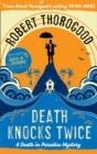 DEATH KNOCKS TWICE : BOOK 3 | 9781848455252 | ROBERT THOROGOOD