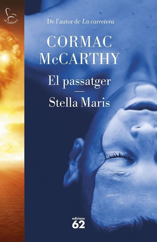 EL PASSATGER. STELLA MARIS | 9788429780666 | CORMAC MCCARTHY
