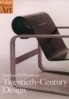 TWENTIETH CENTURY DESIGN | 9780192842046 | JONATHAN M WOODHAM