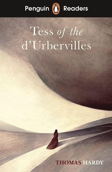 TESS OF THE D'UBERVILLESS PENGUIN READERS LEVEL 6  B1+ | 9780241542590