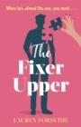 FIXER UPPER | 9780349432076 | LAUREN FORSYTHE