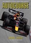 AUTOCOURSE 2022-23 ANNUAL : THE WORLD'S LEADING GRAND PRIX ANNUAL | 9781910584507 | TONY DODGINS