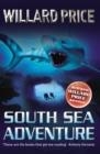 SOUTH SEA ADVENTURE | 9780099482246 | WILLARD PRICE