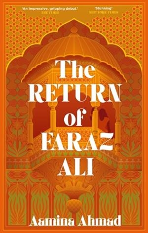 THE RETURN OF FARAZ ALI | 9781529356038 | AAMINA AHMAD