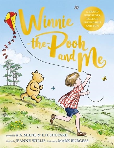 WINNIE-THE-POOH AND ME | 9781529070385 | JEANNE WILLIS