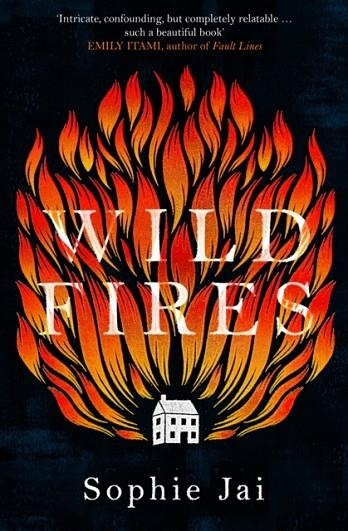 WILD FIRES | 9780008380373 | SOPHIE JAI