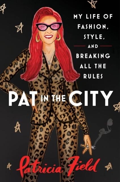 PAT IN THE CITY | 9780008598716 | PATRICIA FIELD