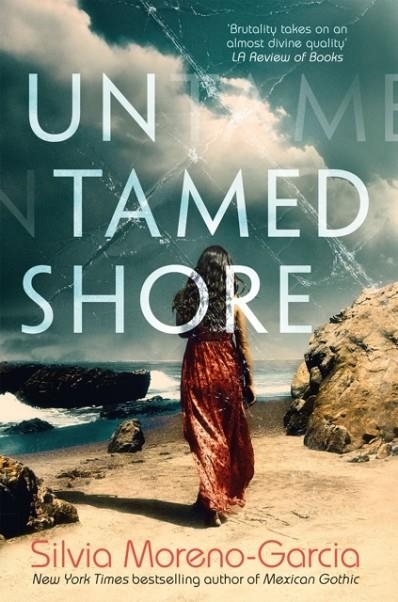 UNTAMED SHORE | 9781529426311 | SILVIA MORENO-GARCIA