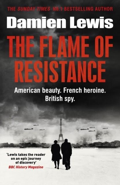 THE FLAME OF RESISTANCE | 9781529416763 | DAMIEN LEWIS