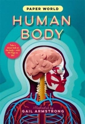 PAPER WORLD: HUMAN BODY | 9781800782365 | VVAA