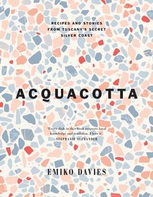 ACQUACOTTA | 9781743799253 | EMIKO DAVIES