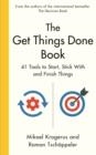 THE GET THINGS DONE BOOK | 9781800814646 | MIKAEL KROGERUS