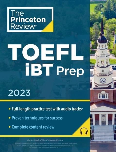TOEFL PRINCETON REVIEW TOEFL IBT PREP WITH AUDIO 2023 | 9780593516553 | THE PRINCETON REVIEW