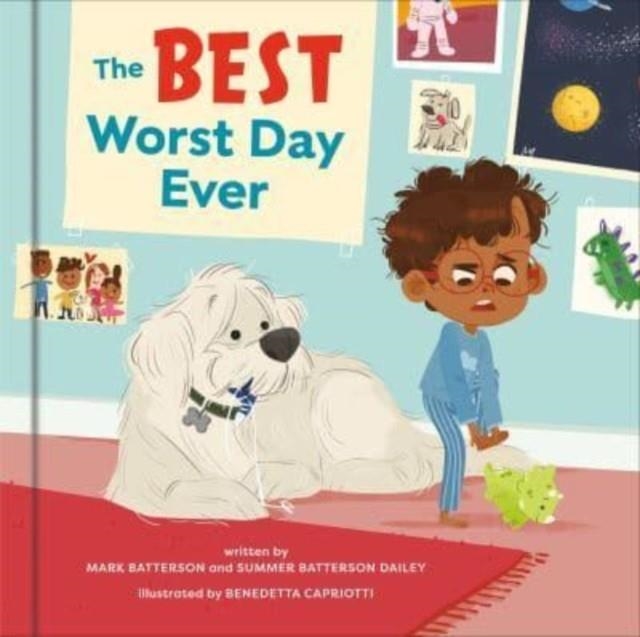 THE BEST WORST DAY EVER | 9780525653899 | MARK BATTERSON