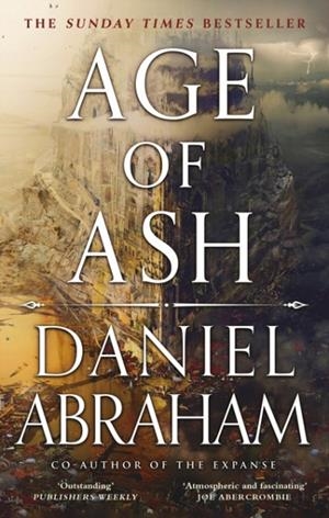 AGE OF ASH | 9780356515403 | DANIEL ABRAHAM