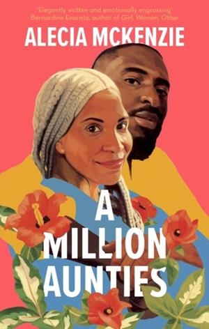 A MILLION AUNTIES | 9780349702544 | ALECIA MCKENZIE