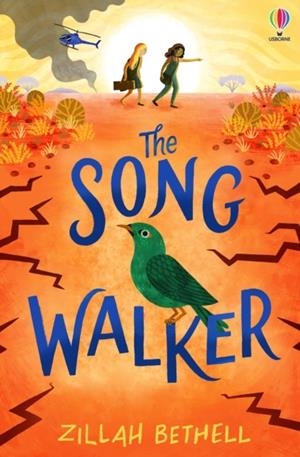THE SONG WALKER | 9781474966856 | ZILLAH BETHELL
