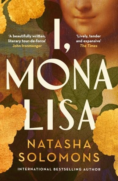 I MONA LISA | 9781529158793 | NATASHA SOLOMONS