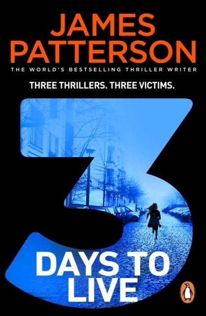 3 DAYS TO LIVE | 9781529158533 | JAMES PATTERSON