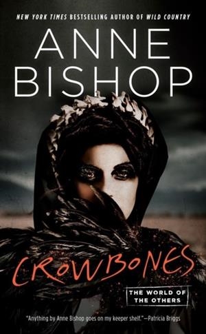 CROWBONES | 9780593337349 | ANNE BISHOP