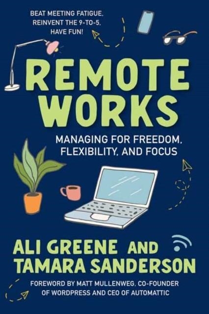 REMOTE WORKS | 9781523003310 | ALI GREENE