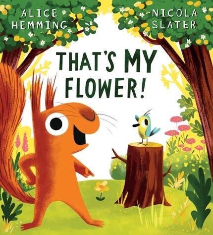 THAT'S MY FLOWER | 9780702322457 | ALICE HEMMING