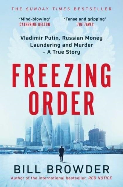 FREEZING ORDER | 9781398506107 | BILL BROWDER