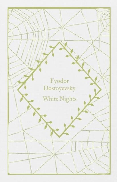 WHITE NIGHTS | 9780241619780 | FYODOR DOSTOYEVSKY