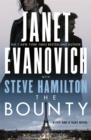 THE BOUNTY | 9781472260970 | JANET EVANOVICH
