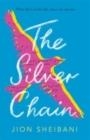 THE SILVER CHAIN | 9781471411502 | JION SHEIBANI