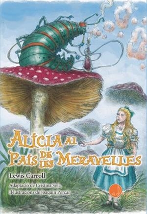 ALICIA AL PAIS DE LES MERAVELLES | 9788419190093 | LEWIS CARROLL