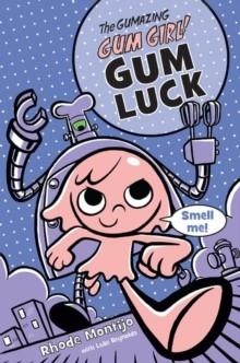 GUM LUCK  | 9781423161172 | REYNOLDS, LUKE