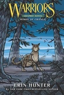 WARRIORS 02: WINDS OF CHANGE GRAPHIC NOVEL | 9780063043237 | ERIN HUNTER