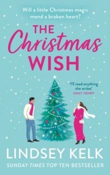 THE CHRISTMAS WISH | 9780008407827 | LINDSEY KELK