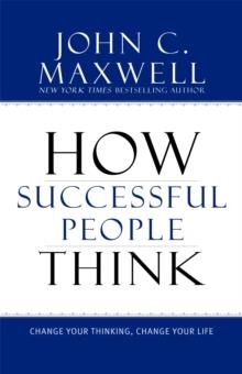 HOW SUCCESSFULL PEOPLE THINK | 9781599951683 | JOHN C. MAXWELL