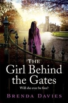 THE GIRL BEHIND THE GATES | 9781529374544 | BRENDA DAVIES