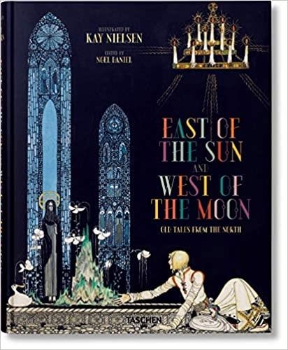 EAST OF THE SUN | 9783836532297 | KAY NIELSEN