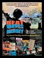 BEAT WAVES CROSS THE MERSEY | 9781588502018 | MANFRED KUHLMANN