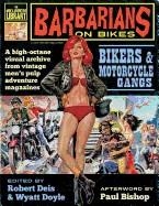 BARBARIANS ON BIKES | 9781943444151 | ROBERT DEIS