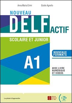 NOUVEAU DELF ACTIF SCOLAIRE ET JUNIOR A1 | 9788853633019 | AA.VV