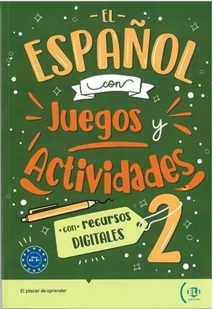 EL ESPAÑOL CON ...  DIGITAL JUEGOS Y ACTIVIDADES 2 | 9788853639981